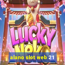 alano slot web 21